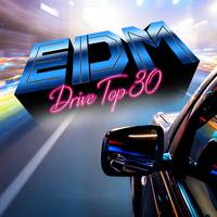 EDM DRIVE TOP30