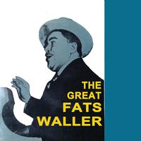 The Great Fats Waller