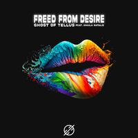 Freed From Desire (feat. Shaila Natalie)