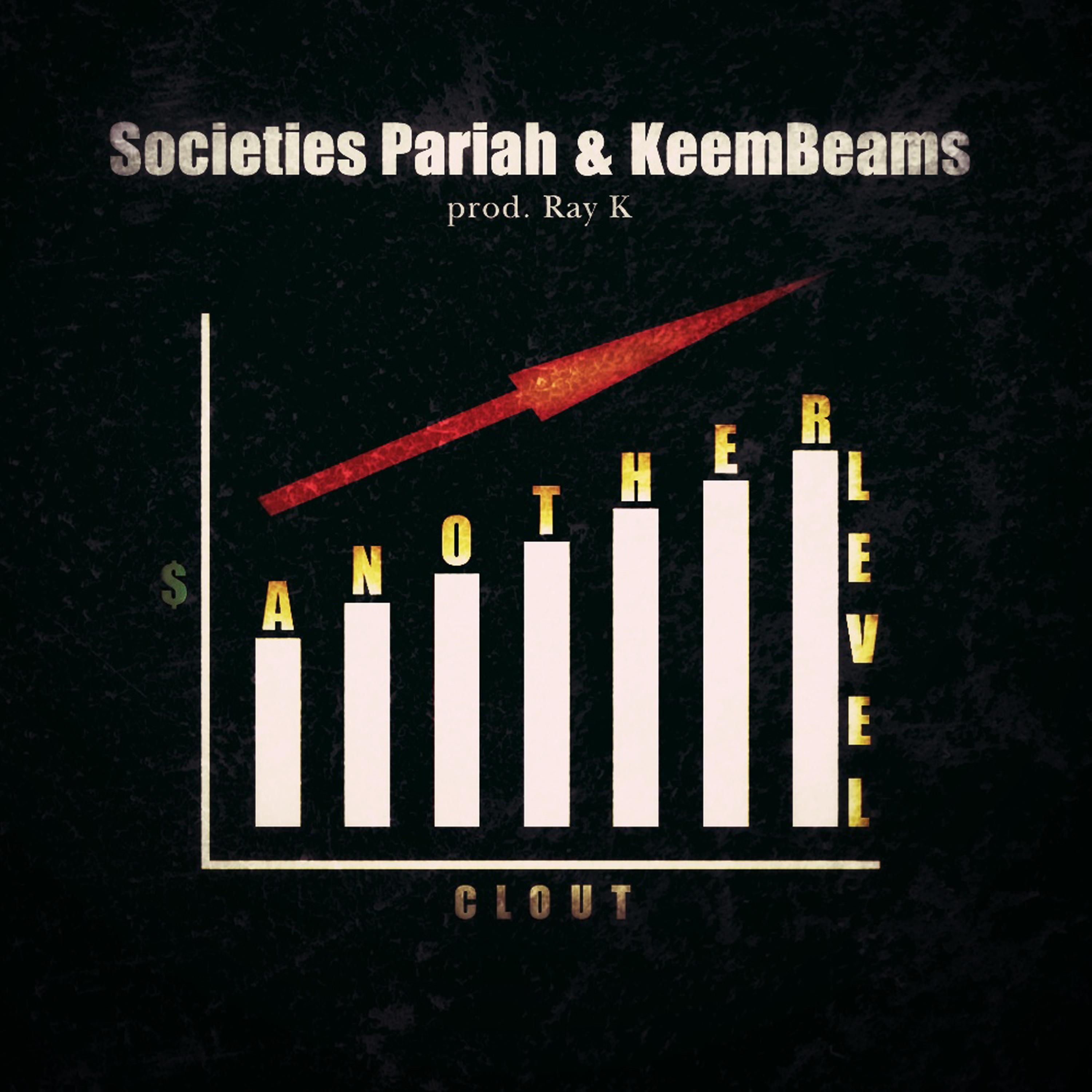Another Level (feat. Societies Pariah & KeemBeams)