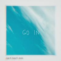 go in (feat. mono)