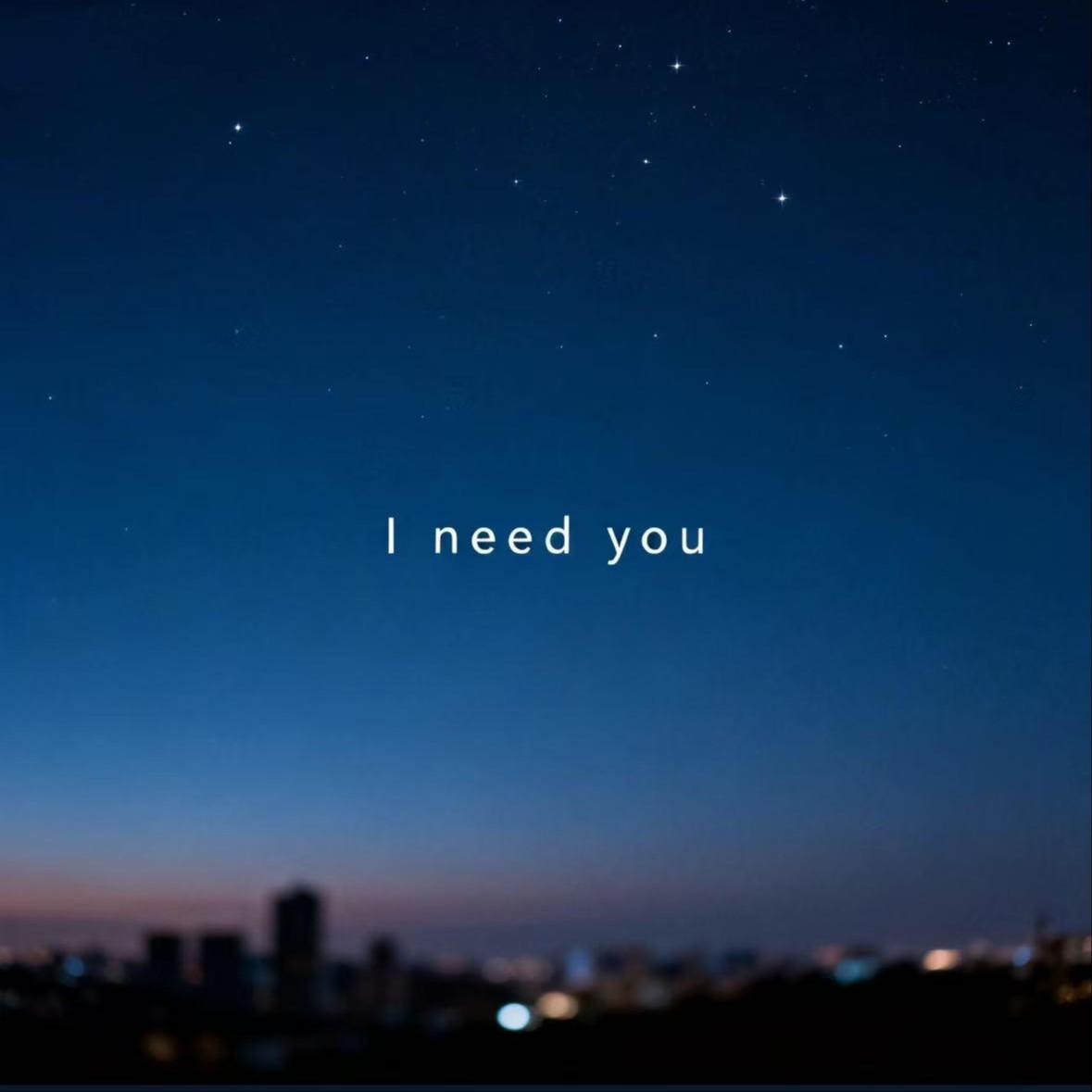 I need you（宿命氛围感）_乌托邦_I need you（宿命氛围感） | 在线播放_I need you（宿命氛围感）歌词_I need you（宿命氛围感）下载 | 网易云音乐