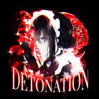 DETONATION