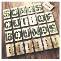 Songs Out of Bounds