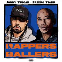 Rappers and Ballers EP