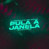 DJ Fonseca - Pula a Janela