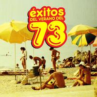 Éxitos del Verano del 73