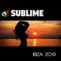 Sublime Recordings Ibiza 2019