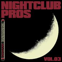 Nightclub Pros Vol. 03