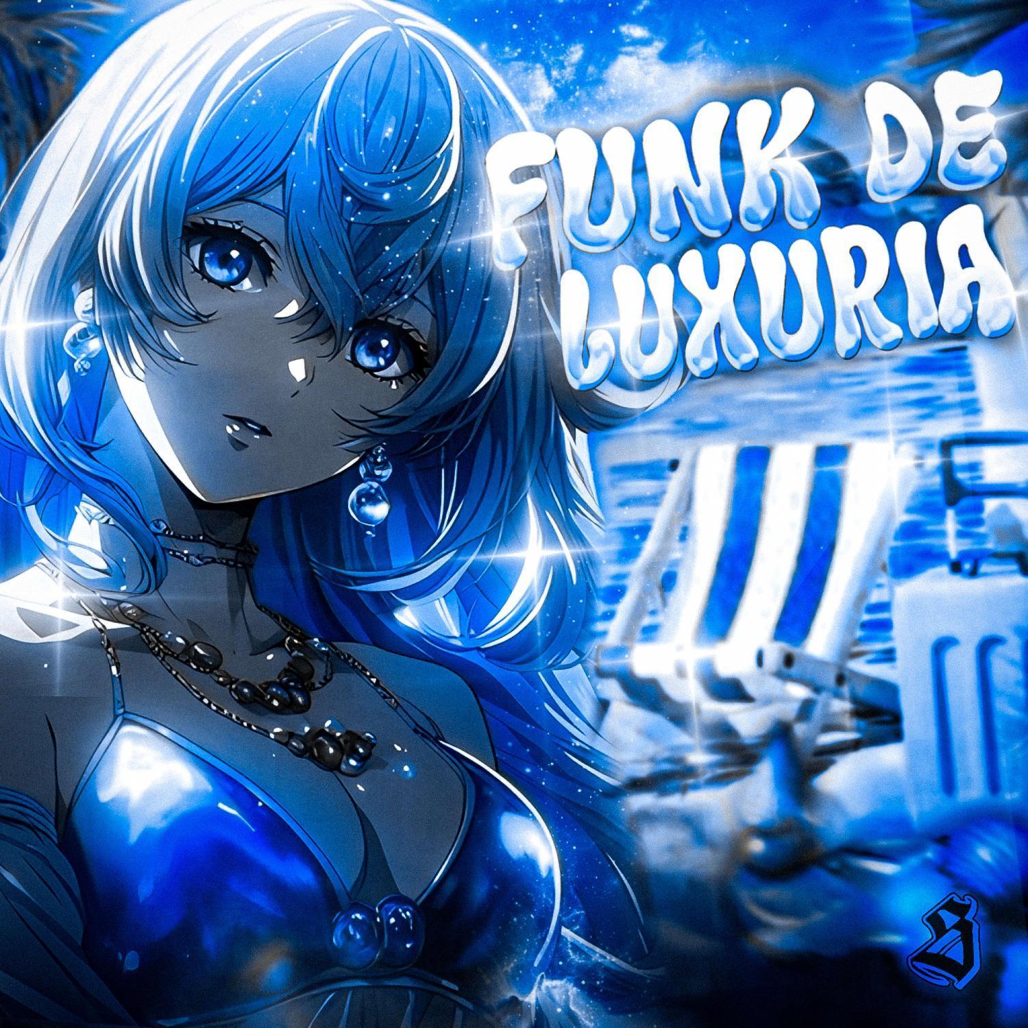 FUNK DE LUXÚRIA