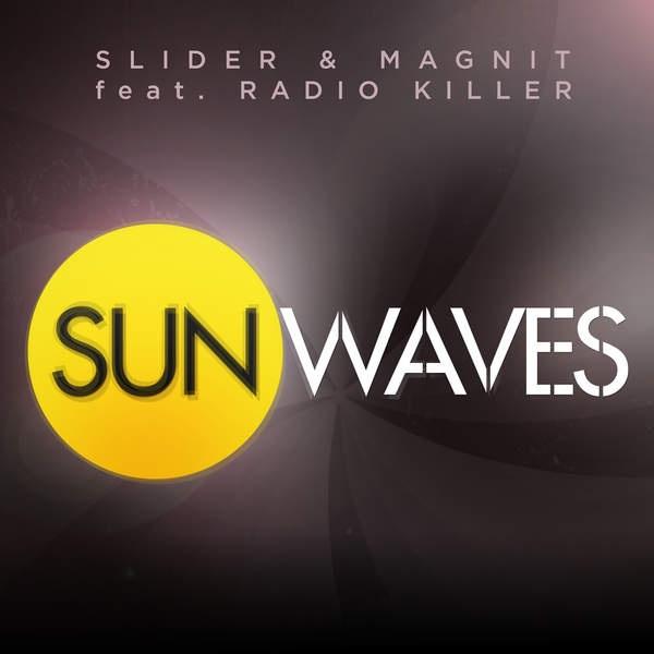 Sunwaves_Slider & Magnit_Sunwaves | 在线播放_Sunwaves歌词_Sunwaves下载 | 网易云音乐