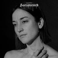 Sacramented (Extended)