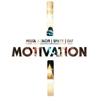 Motivation (feat. Mista Ayachi & SHRTY)