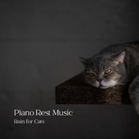 Piano Rest Music: Rain for Cats