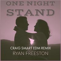 One Night Stand (Ryan Freeston Remix)