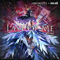 Last Of Me (Arknights Soundtrack)