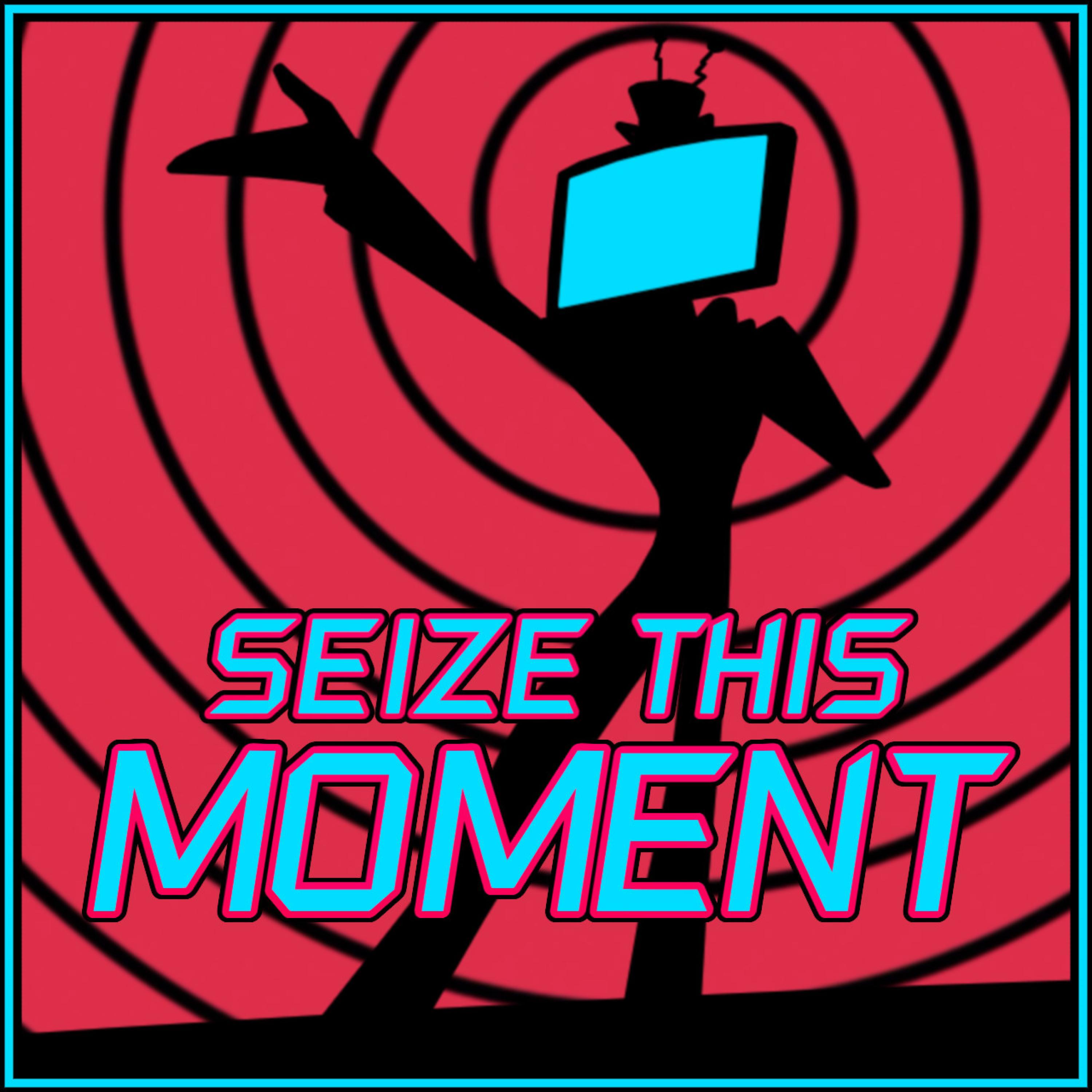 Seize This Moment (Vox) (feat. Oricadia & St4ticFilms)