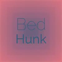 Bed Hunk