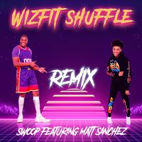 Wiz Fit Shuffle (feat. Matt Sanchez)