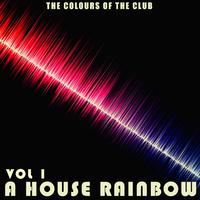 A House Rainbow - Vol.1