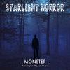 Starlight Horror - Monster (feat. Tim “Ripper” Owens)