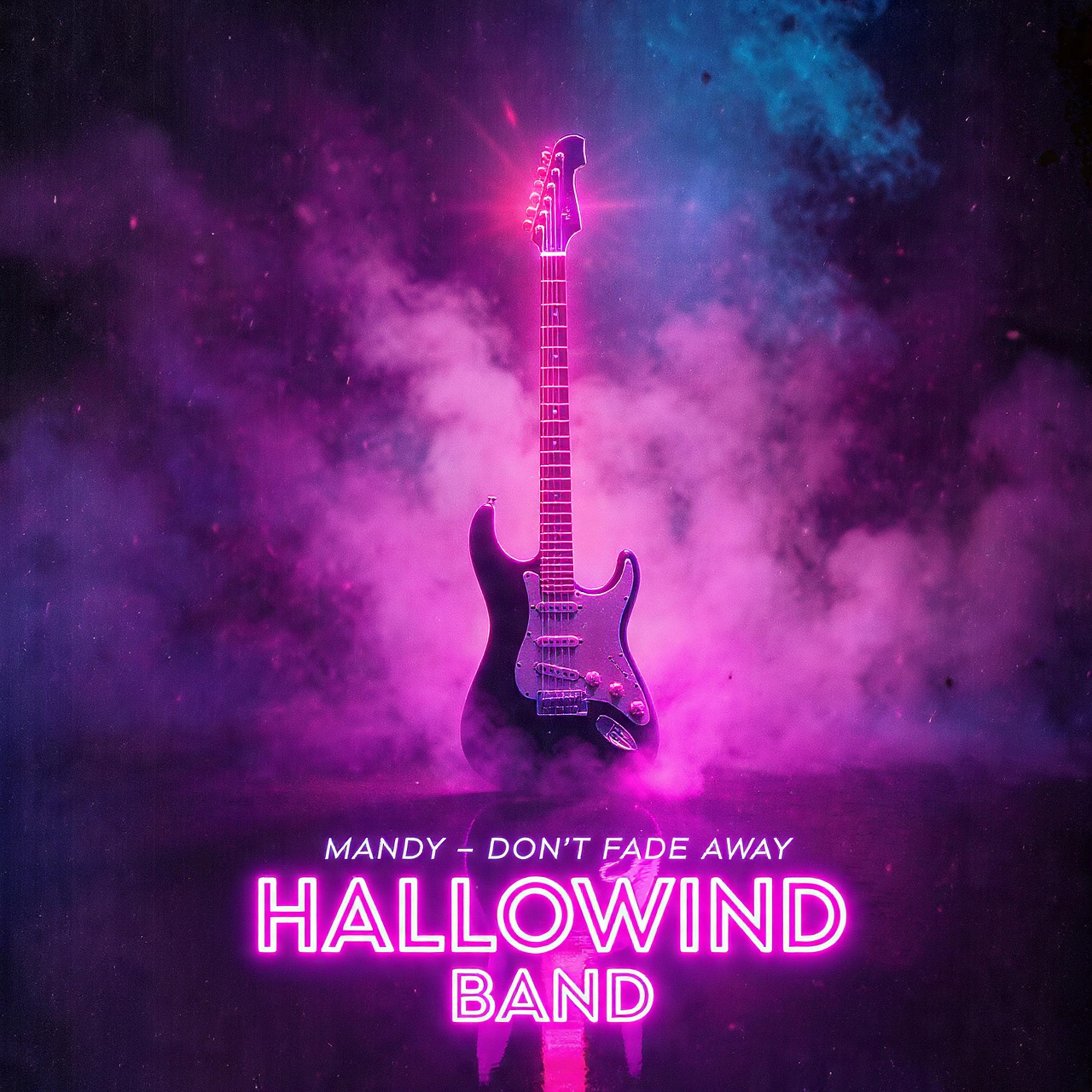 Mandy - Don't Fade Away