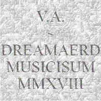 Dreamaerd Musicisum Mmxviii