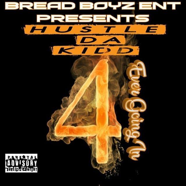 Hustle Da Kidd Work PRE