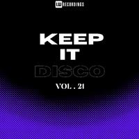 Keep It Disco, Vol. 21