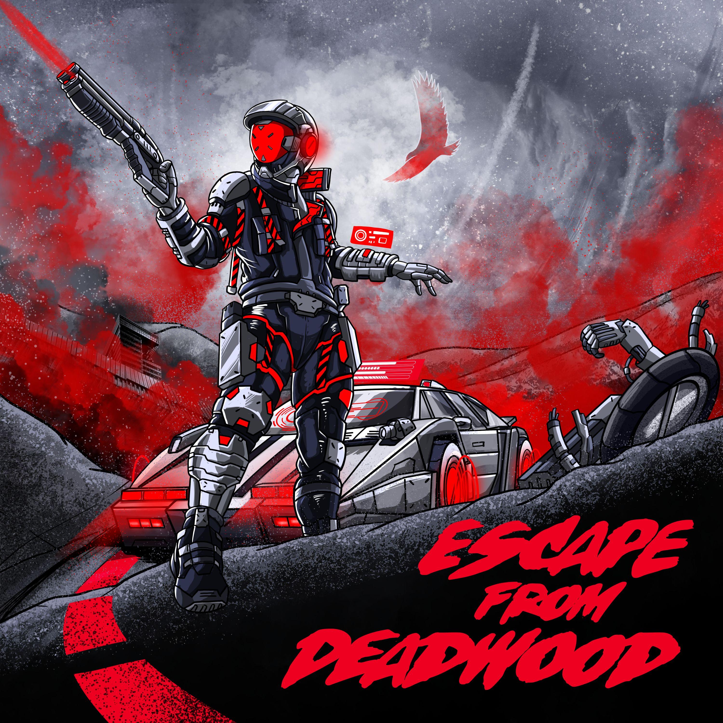 Escape From Deadwood