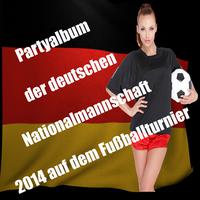 Partyalbum der deutschen Nationalmannschaft 2014 auf dem Fußballturnier