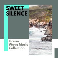 Sweet Silence - Ocean Wave Music Collection