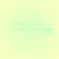 Wiretapping Setting