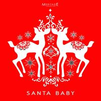 Meritage Christmas: Santa Baby