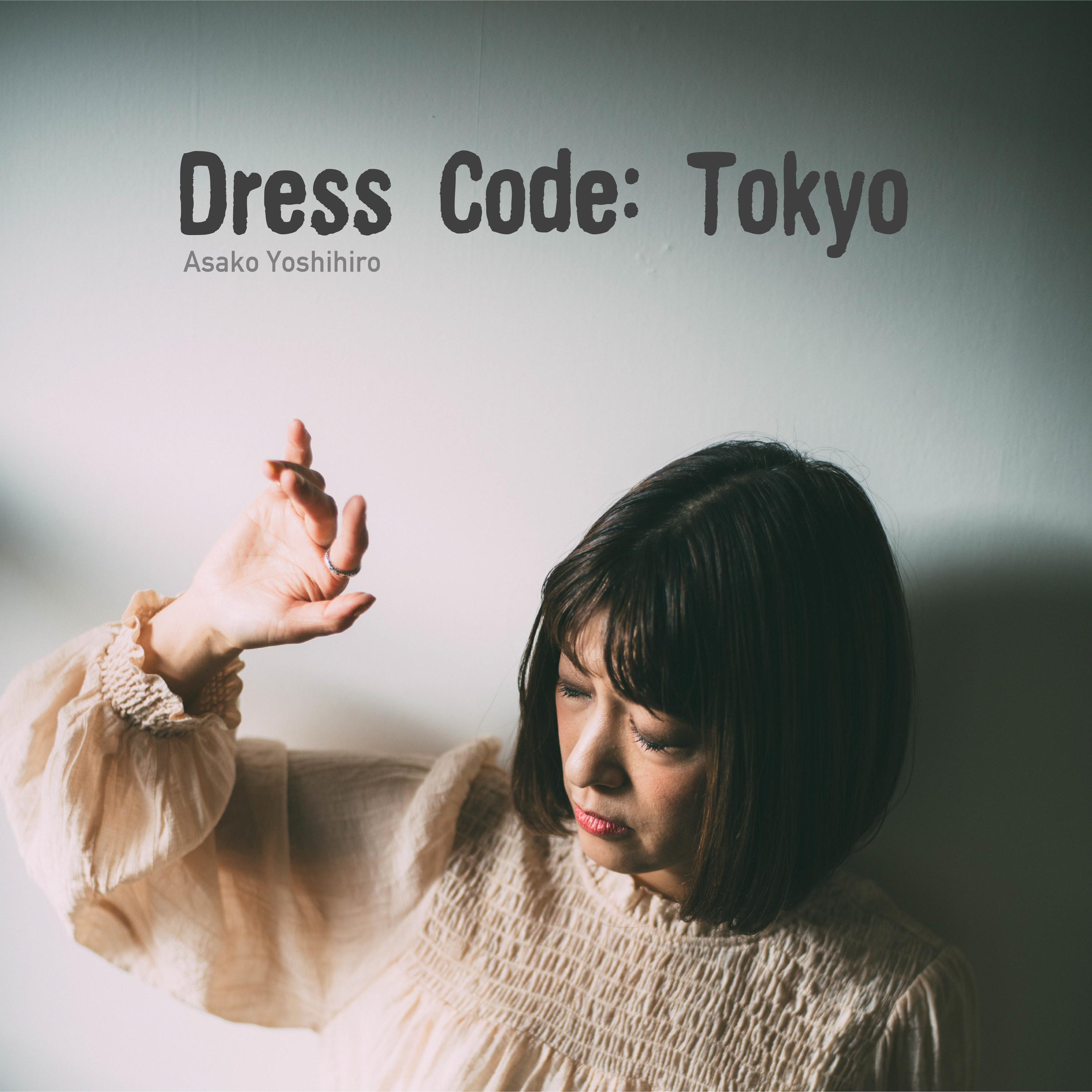 Dress Code: Tokyo