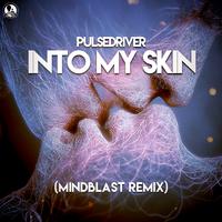 Into My Skin (Mindblast Remix)