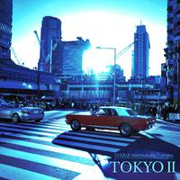 TOKYO Ⅱ (feat. MuKuRo & T-smoke)