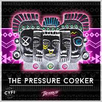 The Pressure Cooker (Extended Mix)