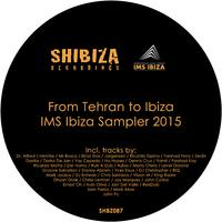 From Tehran to Ibiza, IMS Ibiza Sampler 2015