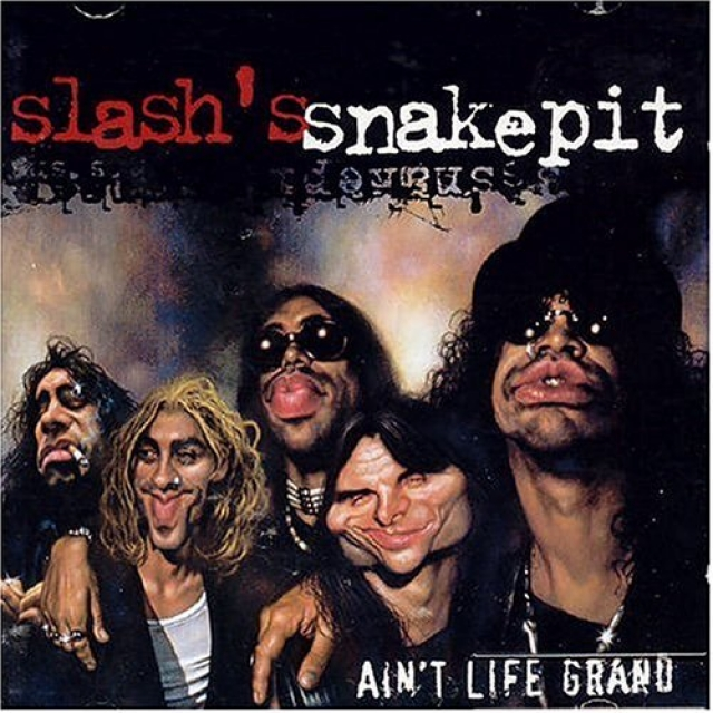 Ain't Life Grand_Slash's Snakepit_Ain't Life Grand | 在线播放_Ain't Life Grand歌词_Ain't Life Grand下载 | 网易云音乐