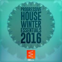 Progressive House Winter Essentials 2016