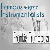 Famous Jazz Instrumentalists