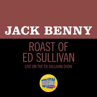 Roast Of Ed Sullivan (Live On The Ed Sullivan Show, January 30, 1955)