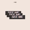 IVIE - See Me