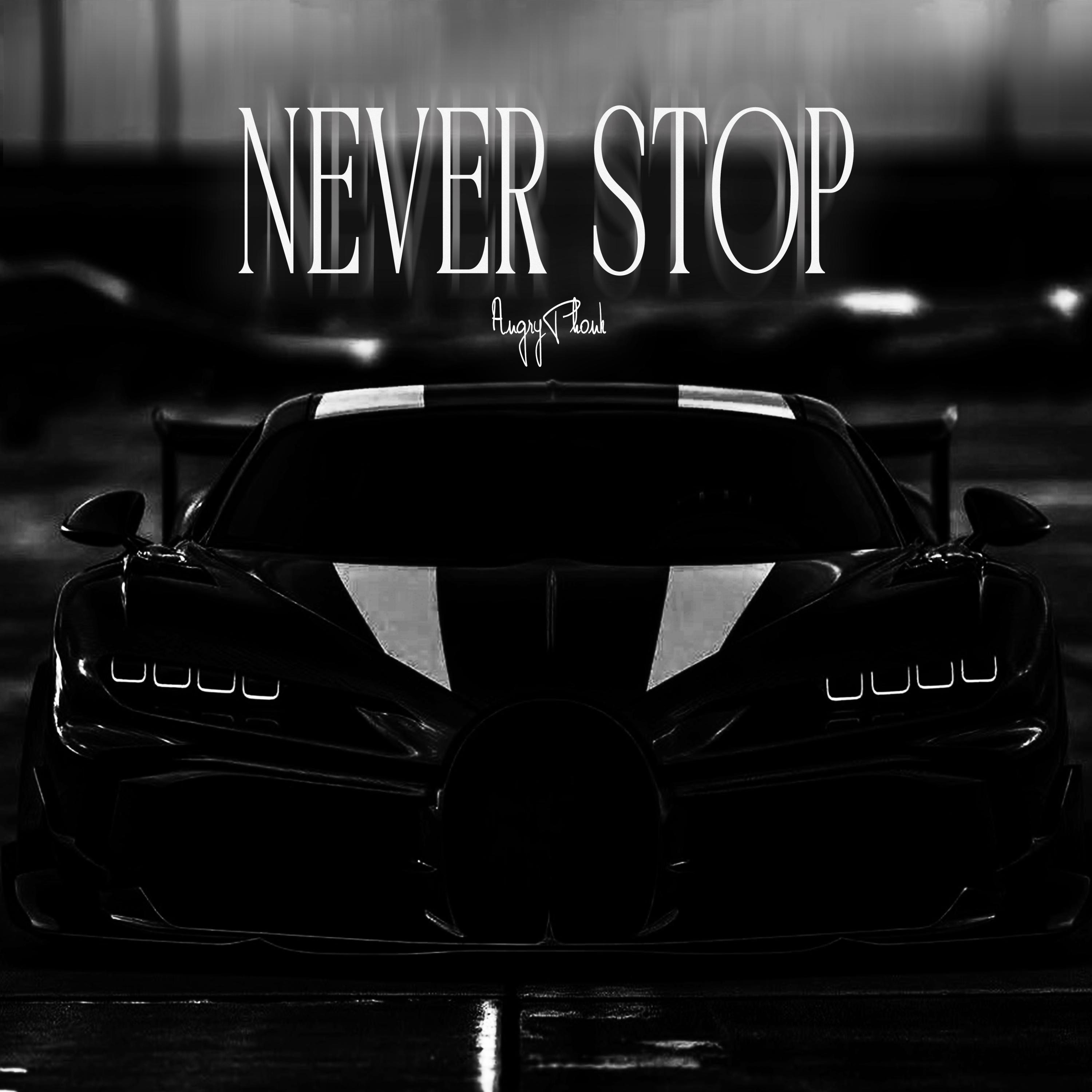 Never Stop (Total Slowed & Reverb)封面