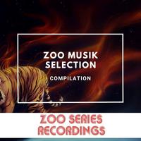 Zoo Musik Selection