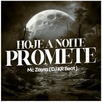 Hoje a Noite Promete