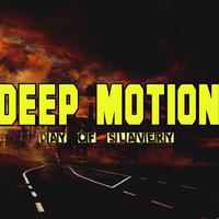 Deep Motion