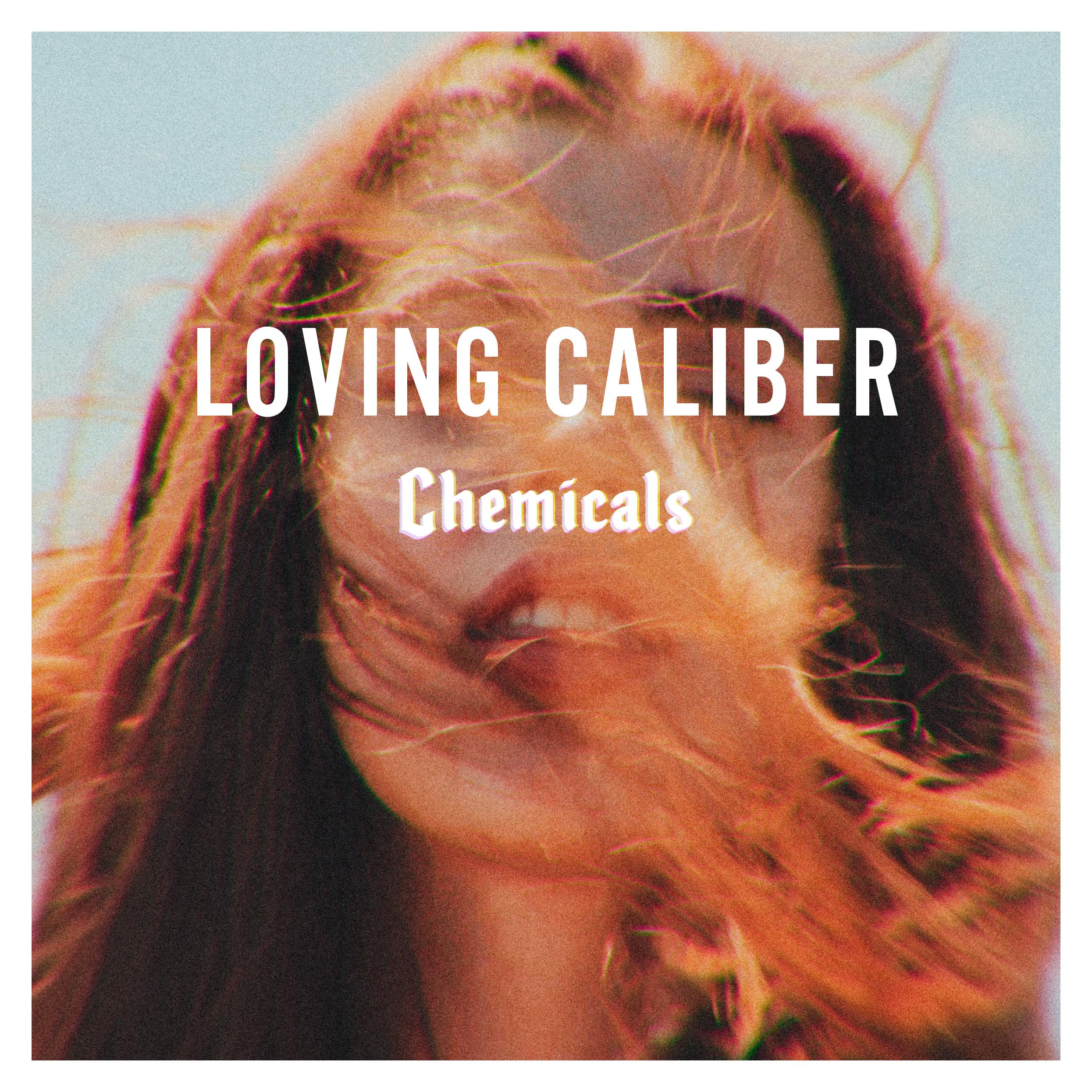 Nothing Like Them_Loving Caliber_Chemicals | 在线播放_Nothing Like Them歌词_Nothing Like Them下载 | 网易云音乐