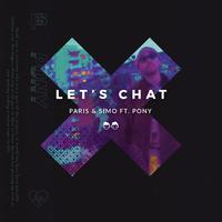 Let's Chat (Remixes)